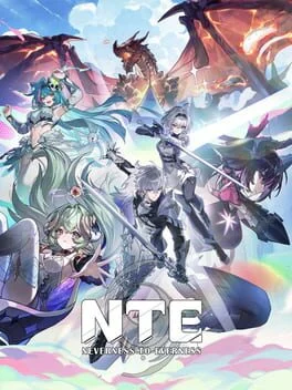 NTE: Neverness to Everness